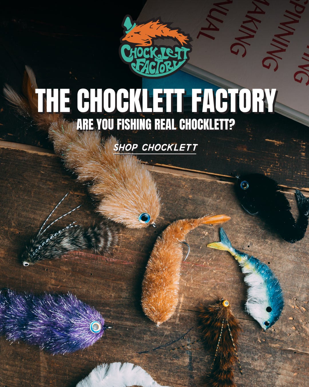 The Chocklett Factory - Are you fishing real chocklett?