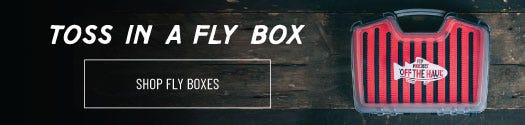 Toss in a fly box - Shop fly boxes